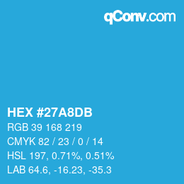 颜色代码: HEX #27A8DB | qconv.com