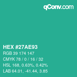 カラーコード: HEX #27AE93 | qconv.com