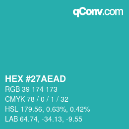 Color code: HEX #27AEAD | qconv.com