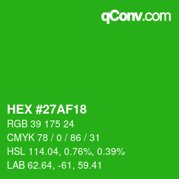 颜色代码: HEX #27AF18 | qconv.com