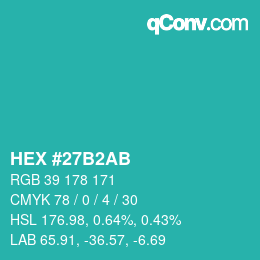 Color code: HEX #27B2AB | qconv.com