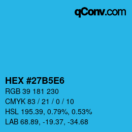 Farbcode: HEX #27B5E6 | qconv.com