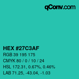カラーコード: HEX #27C3AF | qconv.com