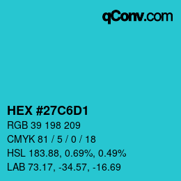 Color code: HEX #27C6D1 | qconv.com