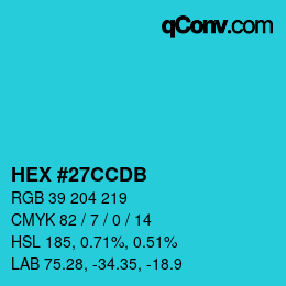 カラーコード: HEX #27CCDB | qconv.com