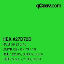 カラーコード: HEX #27D72D | qconv.com