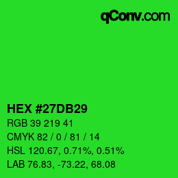 カラーコード: HEX #27DB29 | qconv.com