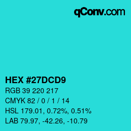 Color code: HEX #27DCD9 | qconv.com