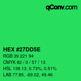Color code: HEX #27DD5E | qconv.com
