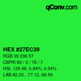 Color code: HEX #27EC39 | qconv.com