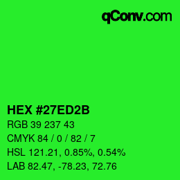 Color code: HEX #27ED2B | qconv.com