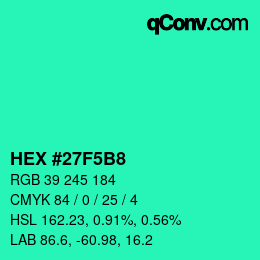 Color code: HEX #27F5B8 | qconv.com