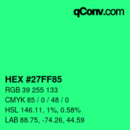 Color code: HEX #27FF85 | qconv.com