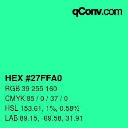 カラーコード: HEX #27FFA0 | qconv.com