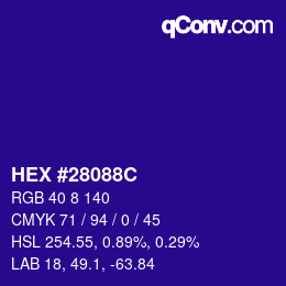 カラーコード: HEX #28088C | qconv.com