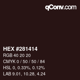 カラーコード: HEX #281414 | qconv.com