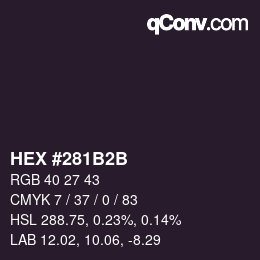 Color code: HEX #281B2B | qconv.com