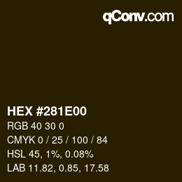 カラーコード: HEX #281E00 | qconv.com