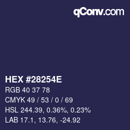 颜色代码: HEX #28254E | qconv.com