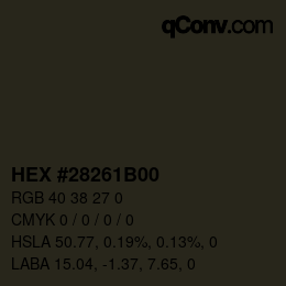 颜色代码: HEX #28261B00 | qconv.com