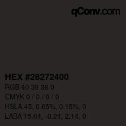 Color code: HEX #28272400 | qconv.com