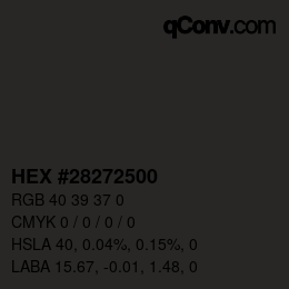 Color code: HEX #28272500 | qconv.com