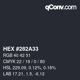 Color code: HEX #282A33 | qconv.com