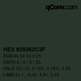 Código de color: HEX #28362C3F | qconv.com