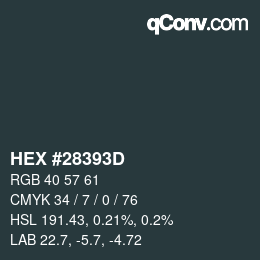 Color code: HEX #28393D | qconv.com