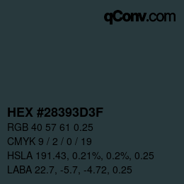 Code couleur: HEX #28393D3F | qconv.com