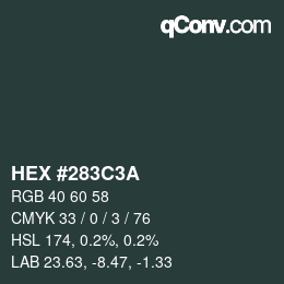 Color code: HEX #283C3A | qconv.com
