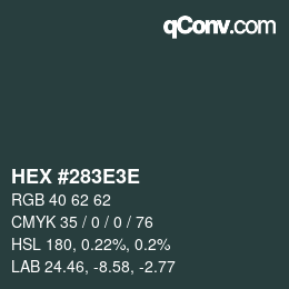Color code: HEX #283E3E | qconv.com