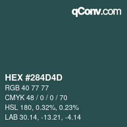 Color code: HEX #284D4D | qconv.com