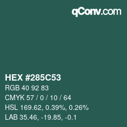 Code couleur: HEX #285C53 | qconv.com