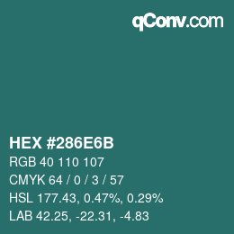 カラーコード: HEX #286E6B | qconv.com