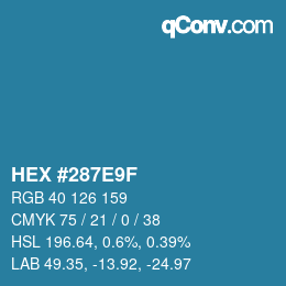 Farbcode: HEX #287E9F | qconv.com
