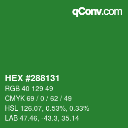 Color code: HEX #288131 | qconv.com