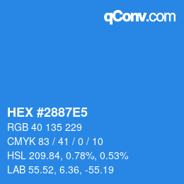 Color code: HEX #2887E5 | qconv.com