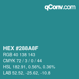 Color code: HEX #288A8F | qconv.com