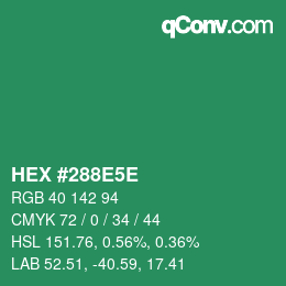 Código de color: HEX #288E5E | qconv.com