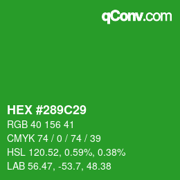 Farbcode: HEX #289C29 | qconv.com