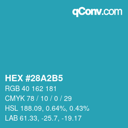 カラーコード: HEX #28A2B5 | qconv.com