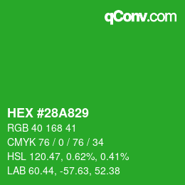 カラーコード: HEX #28A829 | qconv.com