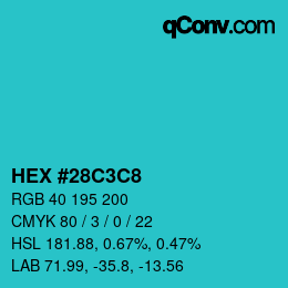 颜色代码: HEX #28C3C8 | qconv.com
