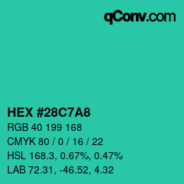 カラーコード: HEX #28C7A8 | qconv.com