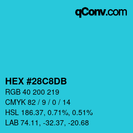 カラーコード: HEX #28C8DB | qconv.com