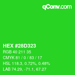 カラーコード: HEX #28D323 | qconv.com