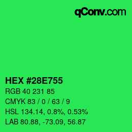 カラーコード: HEX #28E755 | qconv.com