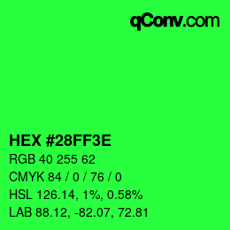 Color code: HEX #28FF3E | qconv.com