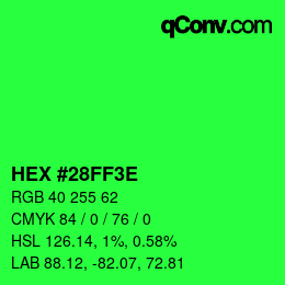 Color code: HEX #28FF3E | qconv.com